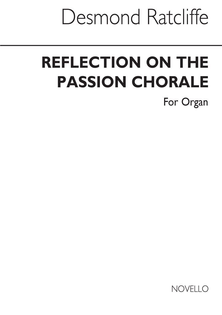 Reflection On The Passion Chorale for